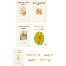 Everest Yayınları Beatrix Potter  8 - Bay Balıkçı Jeremy Masalı + Beatrix Potter  21 - Johnny Şehirfaresi Masalı + Beatrix Potter  13 - Samuel Telbıyık Masalı + Ilk Kitaplarım - Sebzeler (Ciltli)