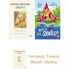Everest Yayınları Beatrix Potter  22 - Hayvan Dostlara Şiirler 2 + Belki De Çok Seversin + Yaramaz Tavşan Masalı