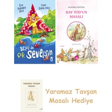 Everest Yayınları Belki De Çok Seversin + Bay Tod’un Masalı + Yaramaz Tavşan Masalı