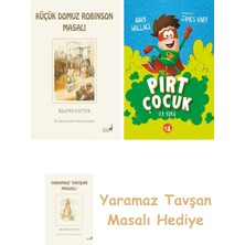 Everest Yayınları Beatrix Potter  23 - Küçük Domuz Robinson Masalı + Pırt Çocuk 1 - Ilk Koku + Yaramaz Tavşan Masalı