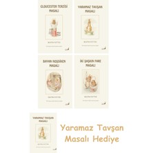 Everest Yayınları + Beatrix Potter  9 - Yaramaz Tavşan Masalı + Beatrix Potter  6 - Bayan Hoşdiken Masalı + Beatrix Potter  5 - Iki Şaşkın Fare Masalı