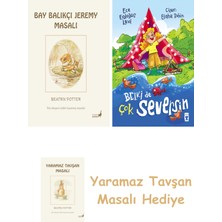 Everest Yayınları Beatrix Potter  8 - Bay Balıkçı Jeremy Masalı + Belki De Çok Seversin + Yaramaz Tavşan Masalı