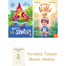 Everest Yayınları Belki De Çok Seversin + Gül Ablanın Kalbi + Yaramaz Tavşan Masalı