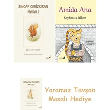 Everest Yayınları Beatrix Potter  2 - Sincap Cevizkıran Masalı + Amida Ana + Yaramaz Tavşan Masalı