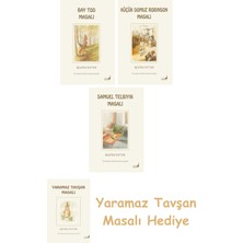 Everest Yayınları Beatrix Potter  18 - Bay Tod Masalı + Beatrix Potter  23 - Küçük Domuz Robinson Masalı + Beatrix Potter  13 - Samuel Telbıyık Masalı