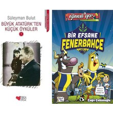Can Yayınları Büyük Atatürk'ten Küçük Öyküler 1 (Süleyman Bulut) ve Bir Efsane Fenerbahçe