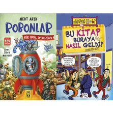 İlk Genç Timaş Robonlar 2 Bir Hayal Operasyonu (Mert Arık) ve Bu Kitap Buraya Nasıl Geldi