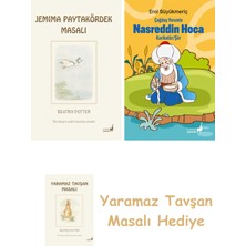 Everest Yayınları Beatrix Potter  12 - Jemima Paytakördek Masalı + Çağdaş Yorumla Nasreddin Hoca - Karikatür/şiir + Yaramaz Tavşan Masalı