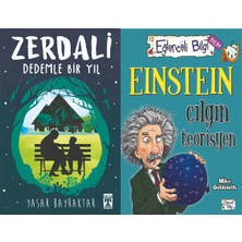 İlk Genç Timaş Zerdali Dedemle Bir Yıl (Yaşar Bayraktar) ve Einstein Çılgın Teorisyen