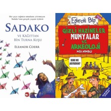 Beyaz Balina Yayınları Sadako ve Kağıttan Bir Turna Kuşu (Eleanor Coerr) ve Gizli Hazineler Mumyalar ve Arkeoloji