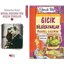 Can Yayınları Büyük Atatürk'ten Küçük Öyküler 1 (Süleyman Bulut) ve Gıcık Bilgisayarlar