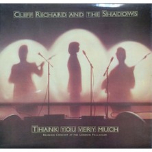 Kadıköy Plak Kulübü Cliff Richard And The Shadows* – Thank You Very Much (Reunion Concert At The London Palladium) Lp
