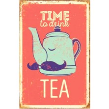 Mena Rise Time To Drink Tea Retro DRTR0126 Ahşap Mdf Tablo