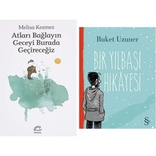 Everest Yayınları Atları Bağlayın Geceyi Burada Geçireceğiz + Bir Yılbaşı Hikayesi