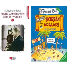 Can Yayınları Büyük Atatürk'ten Küçük Öyküler 1 (Süleyman Bulut) ve Issız Korsan Adaları