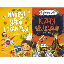 Timaş Çocuk Naneyi Yedik Lokantası (Mert Arık) ve Kızgın Yanardağlar
