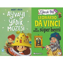 Timaş Çocuk Ayvayı Yedik Müzesi (Mert Arık) ve Leonardo Da Vinci ve Onun Süper Beyni