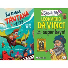 Timaş Çocuk Bu Kadar Tantana Yeter (Mert Arık) ve Leonardo Da Vinci ve Onun Süper Beyni