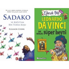 Beyaz Balina Yayınları Sadako ve Kağıttan Bir Turna Kuşu (Eleanor Coerr) ve Leonardo Da Vinci ve Onun Süper Beyni