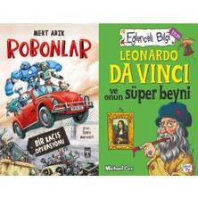 İlk Genç Timaş Robonlar (Mert Arık) ve Leonardo Da Vinci ve Onun Süper Beyni