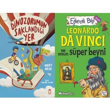 Timaş Çocuk Dinozorumun Saklandığı Yer (Mert Arık) ve Leonardo Da Vinci ve Onun Süper Beyni