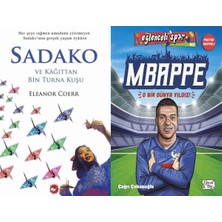 Beyaz Balina Yayınları Sadako ve Kağıttan Bir Turna Kuşu (Eleanor Coerr) ve Mbappe - O Bir Dünya Yıldızı