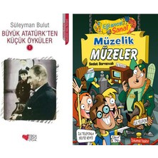 Can Yayınları Büyük Atatürk'ten Küçük Öyküler 1 (Süleyman Bulut) ve Müzelik Müzeler