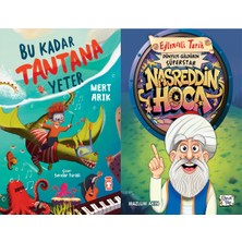 Timaş Çocuk Bu Kadar Tantana Yeter (Mert Arık) ve Dünyayı Güldüren Süperstar - Nasreddin Hoca