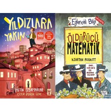 İlk Genç Timaş Yıldızlara Yakın (Metin Özdamarlar) ve Öldürücü Matematik