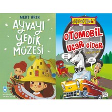 Timaş Çocuk Ayvayı Yedik Müzesi (Mert Arık) ve Otomobil Uçar Gider