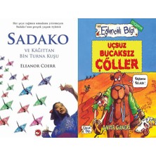 Beyaz Balina Yayınları Sadako ve Kağıttan Bir Turna Kuşu (Eleanor Coerr) ve Uçsuz Bucaksız Çöller