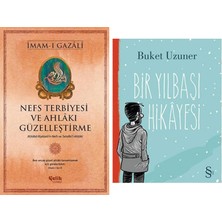 Everest Yayınları Nefs Terbiyesi ve Ahlâkı Güzelleştirme - Imam-I Gazali + Bir Yılbaşı Hikayesi