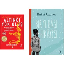 Everest Yayınları Altıncı Yok Oluş: Insan Kendi Yarattığı Yok Oluşun Kurbanı Mı Olacak? + Bir Yılbaşı Hikayesi