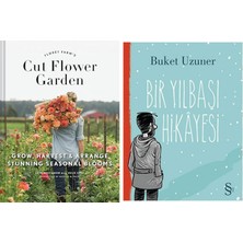 Everest Yayınları The Cut Flower Garden: Grow, Harvest And Arrange Stunning Seasonal Blooms (Kapak Değişebilir) + Bir Yılbaşı Hikayesi