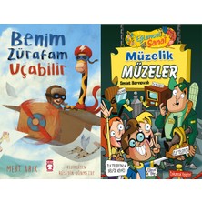 Timaş Çocuk Benim Zürafam Uçabilir (Mert Arık) ve Müzelik Müzeler