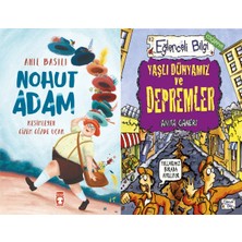 Timaş Çocuk Nohut Adam (Anıl Basılı) ve Yaşlı Dünyamız ve Depremler