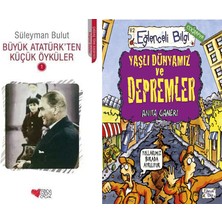 Can Yayınları Büyük Atatürk'ten Küçük Öyküler 1 (Süleyman Bulut) ve Yaşlı Dünyamız ve Depremler
