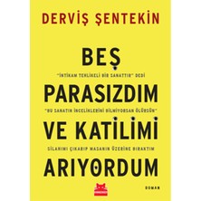 Beş Parasızdım ve Katilimi Arıyordum