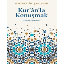 Kur'an'la Konuşmak