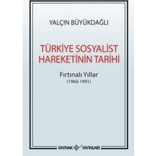Türkiye Sosyalist Hareketinin Tarihi