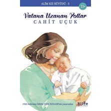 Kategori Yayıncılık Alim Kız Büyüdü 5 Vatana Uzanan Yollar