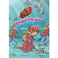 Kategori Yayıncılık Liderlik / Zorbul Zehra'nın Günlüğü