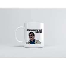 Hobi Shop E Biz Boşunamı Burdayız Babayiğit Baskılı Kupa Bardak