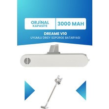 Electroll Dreame V10 Uyumlu Batarya 3000MAH 25.2 V 3000MAH Pil Şarjlı Dikey Süpürge Bataryası