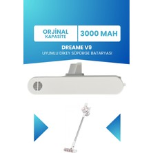 Electroll Dreame V9 Uyumlu Batarya (Orjinal Kapasite) 25.2 V 3000MAH Pil Şarjlı Dikey Süpürge Bataryası
