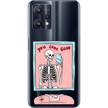 TechTree Realme 9 Pro Uyumlu You Look Good Iskelet Tasarımlı Baskılı Silikon Kılıf