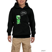 Zepplin Giyim Mine-Craft Creepers Gonna Creep Siyah Çocuk Kapşonlu Sweatshirt