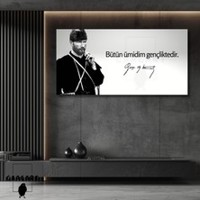 Gaagart Panoramik Kanvas Makam Panosu Siyah Beyaz Atatürk Bütün Ümidim Gençliktedir.