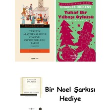 Alfa Yayınları Tüketim Araştırmaları ve Osmanlı Imparatorluğu Tarihi + Tuhaf Bir Yılbaşı Öyküsü + Bir Noel Şarkısı