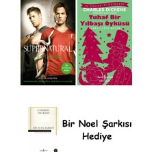 Artemis Yayınları Supernatural - Bir Yıl Sonra + Tuhaf Bir Yılbaşı Öyküsü + Bir Noel Şarkısı